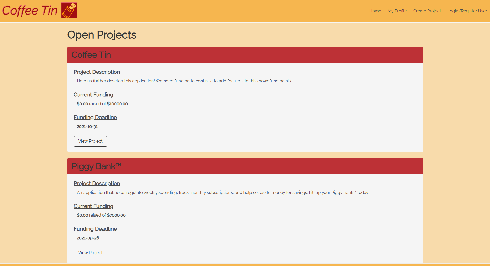 Crowdfunding application, showing two user created projects asking for funding